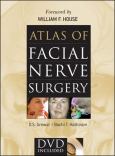 Atlas Of Facial Nerve Surgery. Text With Dvd