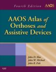 Aaos Atlas Of Orthoses And Assistive Devices