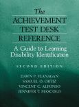 Achievement Test Desk Reference: A Guide To Learning Disability Identification