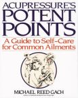 Acupressure's Potent Points: A Guide To Self-Care For Common Ailments