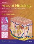 Difiore's Atlas Of Histology With Functional Correlations. Text With Internet Access Code For Thepoint