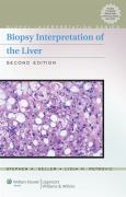 Biopsy Interpretation Of The Liver. Text With Internet Access Code