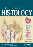 Color Atlas Of Histology. Text With Internet Access Code For Thepoint