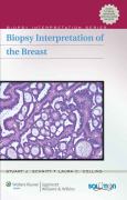 Biopsy Interpretation Of The Breast. Text With Internet Access Code For Integrated Website