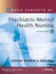 Basic Concepts Of Psychiatric-Mental Health Nursing. Text With Cd-Rom For Macintosh And Windows. Text With Internet Access Code For Thepoint