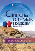 Caring For Older Adults Holistically