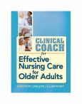 Clinical Coach For Effective Nursing Care For Older Adults