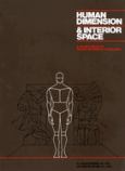 Human Dimension And Interior Space: A Source Book Of Design Reference Standards