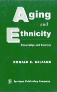 Aging And Ethnicity: Knowledge And Services
