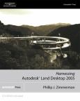 Harnessing Autodesk Land Desktop