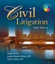Civil Litigation. Text With Cd-Rom For Windows