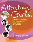 Attention, Girls: A Guide To Learn All About Your Ad/Hd