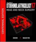 Ballenger's Otorhinolaryngology: Head And Neck Surgery