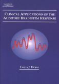 Clinical Applications Of The Auditory Brainstem Response