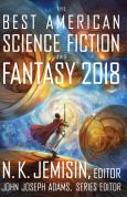 Best American Science Fiction Fantasy 2018