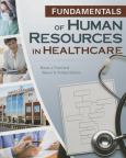 Fundamentals Of Human Resources In Healthcare