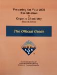 Preparing For Your Acs Examination In Organic Chemistry