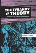 The Tyranny of Theory
