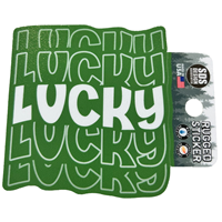 Lucky Lucky Lucky Sticker