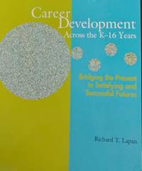 Career Development Across The K-16 Years