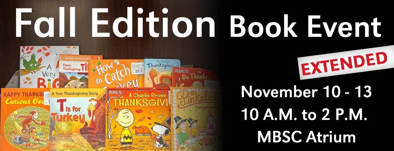 Fall Bargain Books Event Extended to November 13 from 10 A.M. to 2 P.M. in the Milo Bail Center Atrium