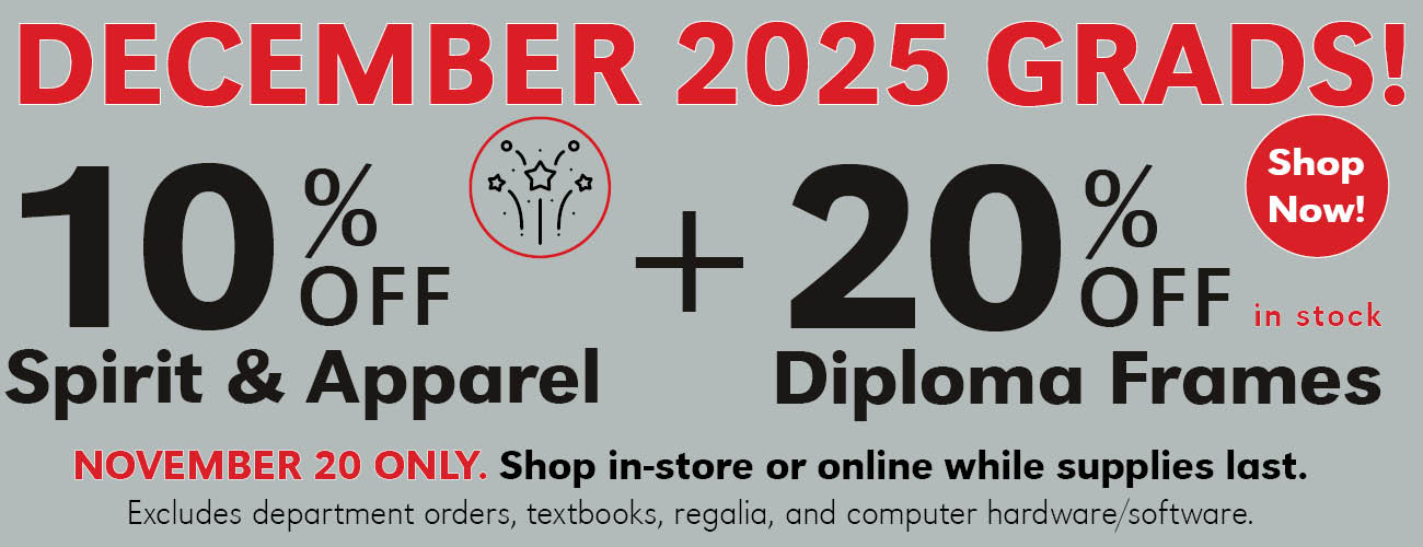 20% OFF Diploma Frames and 10% off spirit and apparel for GradFest November 20 only