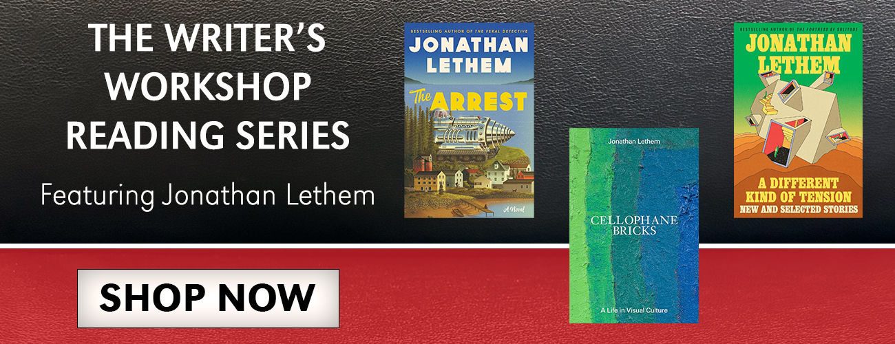 The Writer's Workshop Reading Series featuring Jonathan Lethem